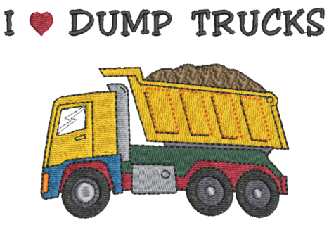 I Love Dump Trucks